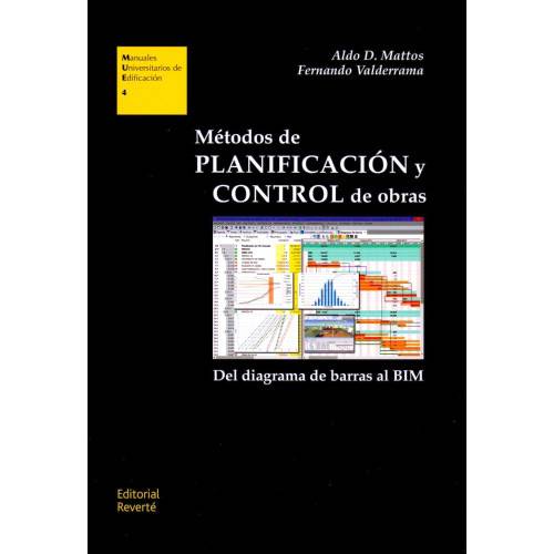 Livro - Métodos de Planificación Y Control de Obras: Del Diagrama de Barras Al BIM
