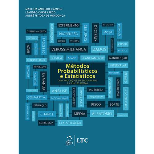 Livro - Métodos Probabilísticos e Estatísticos: com Aplicações em Engenharias e Ciências Exatas