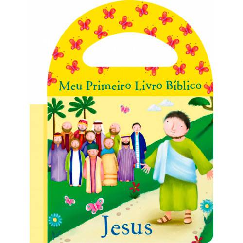 Livro - Meu Primeiro Livro Bíblico: Jesus
