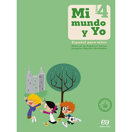 Livro - Mi Mundo Y Yo: Español para Niños - Libro 4