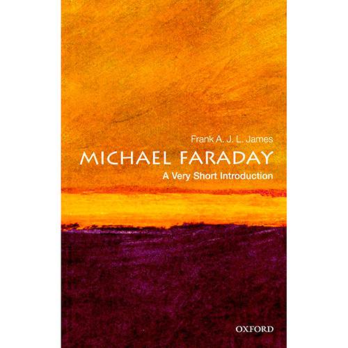 Livro - Michael Faraday: a Very Short Introduction