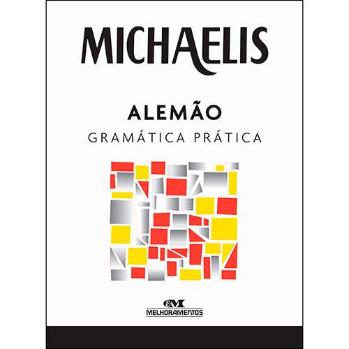 Livro - Michaelis Alemão Gramática Prática