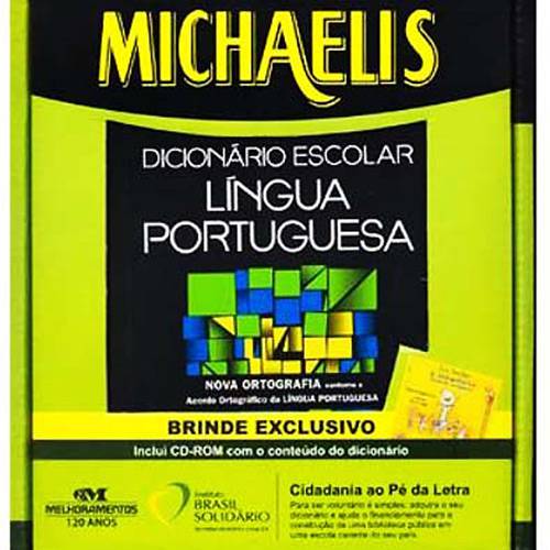 Livro - Michaelis Dicionário Escolar da Língua Portuguesa - Nova Ortografia + Cd Rom + Livro Brinde