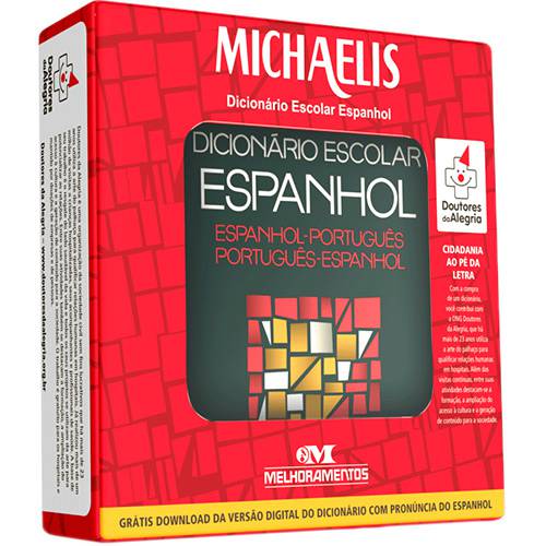 Livro - Michaelis - Dicionário Escolar Espanhol: Espanhol - Português / Português - Espanhol - Doutores da Alegria