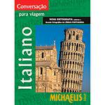 Livro - Michaelis Tour Italiano: Conversação para Viagem