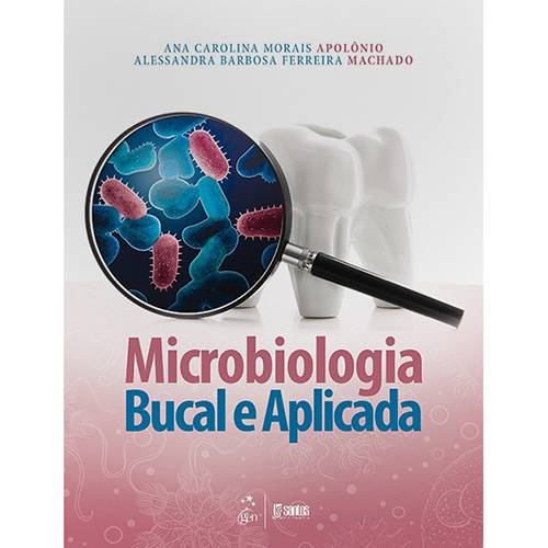 Livro - Microbiologia Bucal e Aplicada