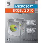 Livro - Microsoft Excel 2010: Dicas e Truques