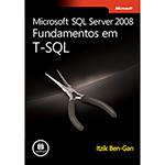 Livro - Microsoft SQL Server 2008 - Fundamentos em T-SQL