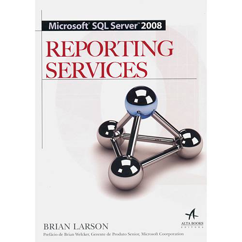 Livro - Microsoft SQL Server 2008 Reporting Services