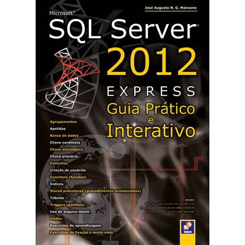 Livro - Microsoft SQL Server 2012 Express: Guia Prático e Interativo