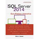 Livro - Microsoft SQL Server 2014 Express: Guia Prático e Interativo