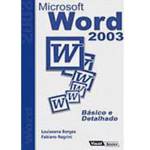 Livro - Microsoft Word 2003: Básico e Detalhado