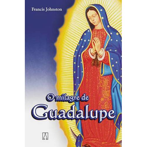 Livro - Milagre de Guadalupe, o