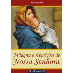 Livro - Milagres e Aparições de Nossa Senhora