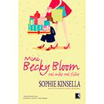 Livro - Mini Becky Bloom: Tal Mãe Tal Filha - Edição Econômica