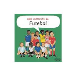 Livro - Mini Larousse do Futebol