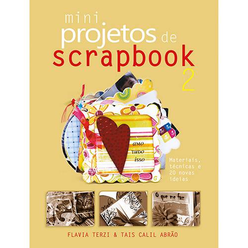 Livro - Mini Projetos de Scrapbook, V.2