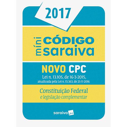 Livro - Minicódigo Saraiva: Novo CPC Constituição Federal e Legislação Complementar