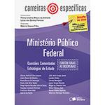 Livro - Ministério Público Federal - Coleção Carreiras Específicas