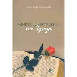 Livro - Ministérios da Mulher na Igreja