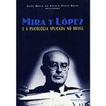 Livro - Mira Y Lopez e a Psicologia Aplicada no Brasil
