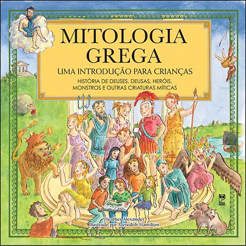 Livro - Mitologia Grega: uma Introdução para Crianças