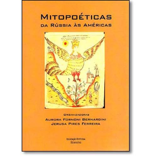 Livro - Mitopoéticas: da Rússia às Américas