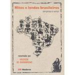 Livro - Mitos e Lendas Brasileiros em Prosa e Verso