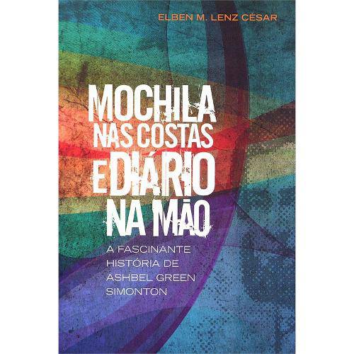 Livro Mochila Nas Costas e Diário na Mão