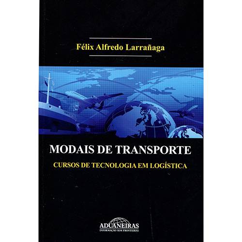 Livro - Modais de Transporte: Cursos de Tecnologia em Logística