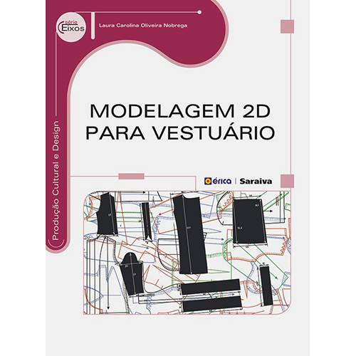 Livro - Modelagem 2D para Vestuário - Série Eixos