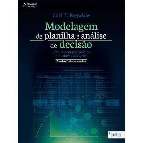 Livro - Modelagem de Planilha e Análise de Decisão: Tradução da 7ª Edição
