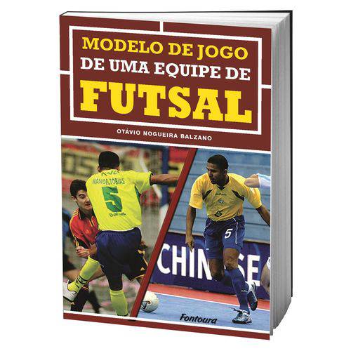 Livro Modelo de Jogo de uma Equipe de Futsal