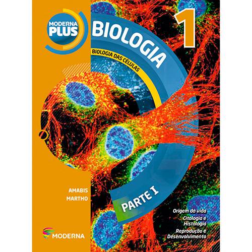 Livro - Moderna Plus - Biologia 1