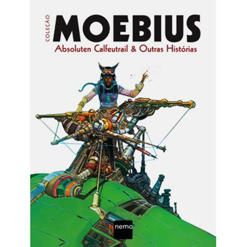 Livro - Moebius - Absoluten Calfetrail & Outras Histórias - Coleção Moebius