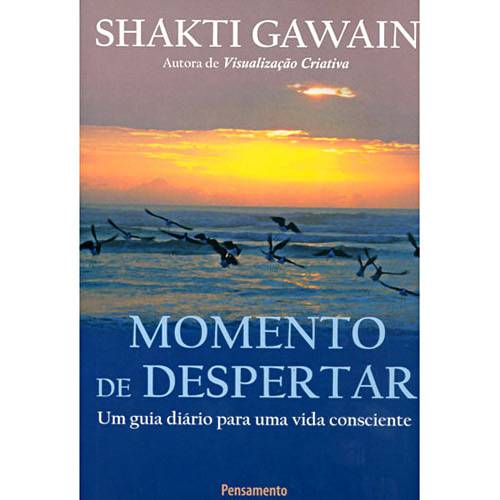 Livro - Momento de Despertar - um Guia Diário para uma Vida Consciente