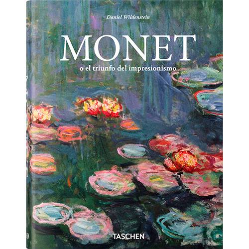 Livro - Monet o El Triunfo Del Impresionismo