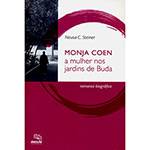 Livro - Monja Coen: a Mulher Nos Jardins de Buda