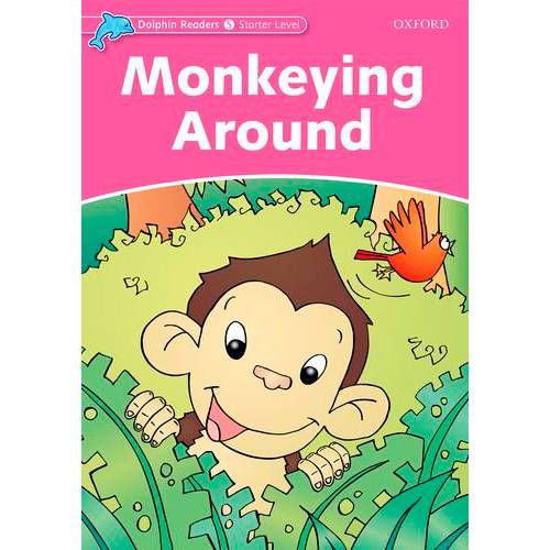 Livro - Monkeying Around: Starter Level - Dolphin Readers