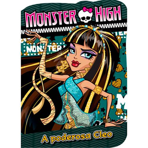 Livro - Monster High: a Poderosa Cleo