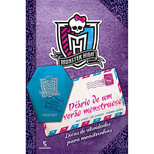 Livro - Monster High: Diário de um Verão Monstruoso - Dicas de Atividades para Monstrinhas