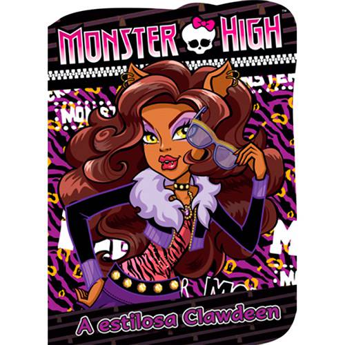 Livro - Monster High: Estilosa Clawden