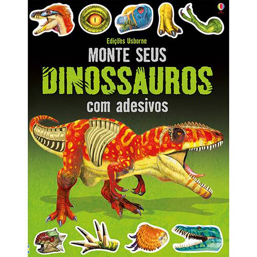 Livro - Monte Seus Dinossauros com Adesivos