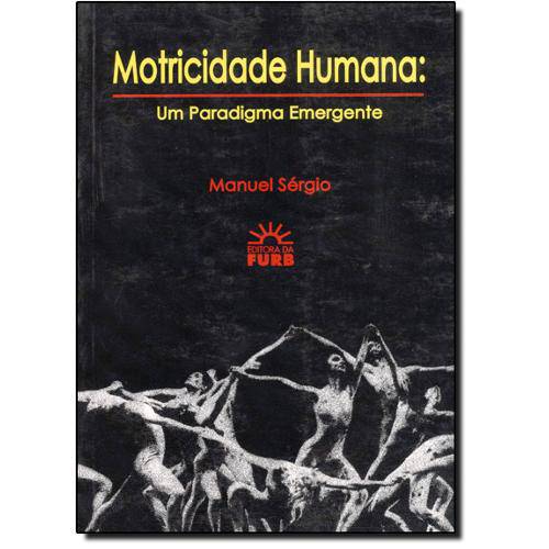Livro - Motricidade Humana: um Paradigma Emergente