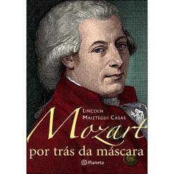 Livro - Mozart por Trás da Máscara