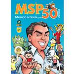 Livro - MSP 50 Anos - Mauricio de Sousa por 50 Artistas
