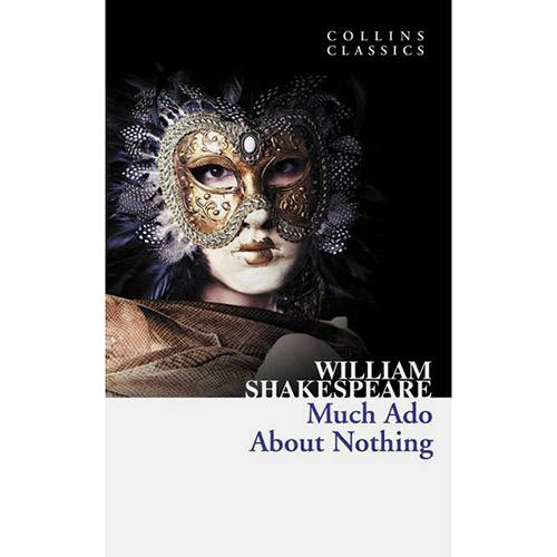 Livro - Much Ado About Nothing - Collins Classics Series