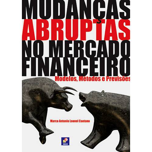 Livro - Mudanças Abruptas no Mercado Financeiro: Modelos, Métodos e Previsões