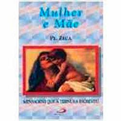 Livro - Mulher e Mãe