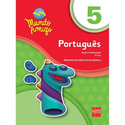 Livro - Mundo Amigo - Português - Ensino Fundamental - 5º Ano